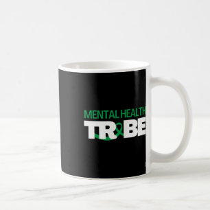 Caneca De Café Saúde Tribo Saúde Mental Consciência