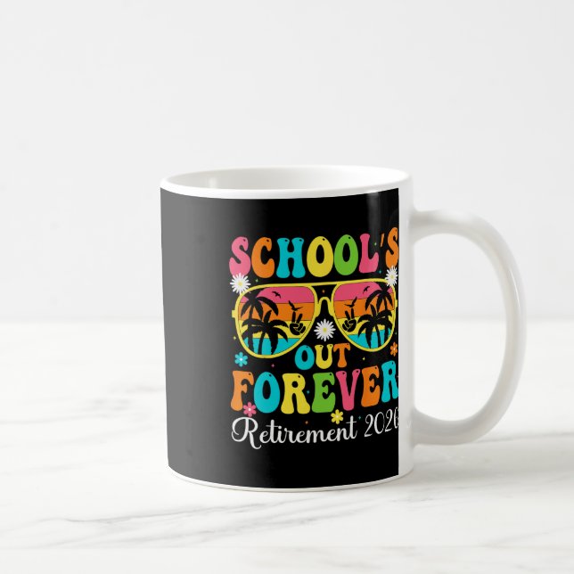 Caneca De Café School's Out Forever Retirement 2026 Retro Retired (Direita)