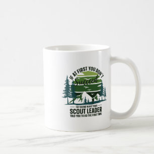 Caneca De Café Se À Primeira Você Não Consegue Líder de Escoteiro