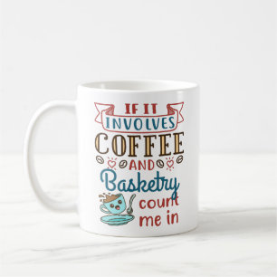 Caneca De Café Se Envolver Café e Basketry Conte-Me Im