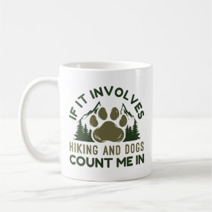 Caneca De Café Se Envolver Caminhadas E Cachorros Contar-Me