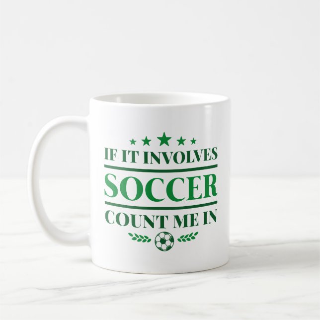 Caneca De Café Se Envolver O Futebol Conte-Me (Esquerda)