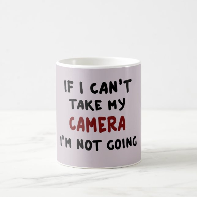 Caneca De Café Se eu não puder levar minha câmera... (Centro)