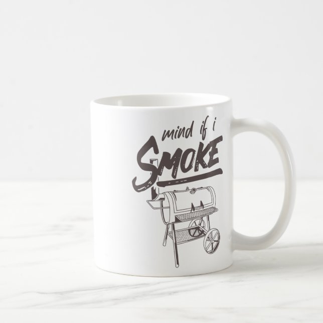 Caneca De Café Se Importa Se Eu Fumar Um Churrasco Engraçado Fuma (Direita)