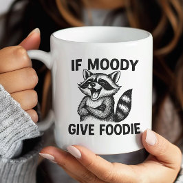 Caneca De Café Se Moody, Dar A Foodie Hangry Raccoon Mug