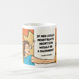 Caneca De Café Se Os Homens Pudessem Menstruar