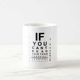 Caneca De Café Se puder ler este gráfico de testes oculares