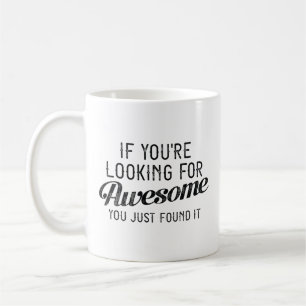 Caneca De Café Se você está procurando por incrível
