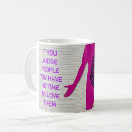 Caneca De Café Se você julgar pessoas, uma citação inspiradora, c