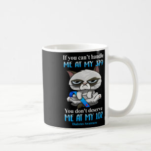Caneca De Café Se você não pode me lidar com o meu 379 Gato de Di