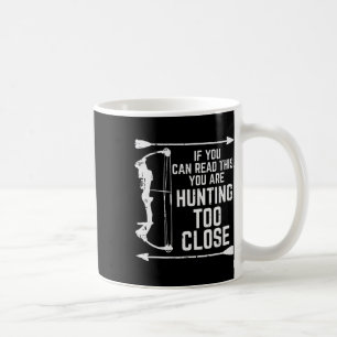 Caneca De Café Se Você Pode Ler Este Caçador Engraçado Me Deixa