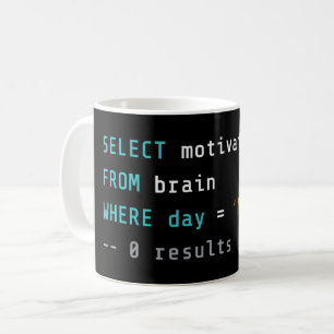Caneca De Café Segunda-feira SQL Zero Motivação