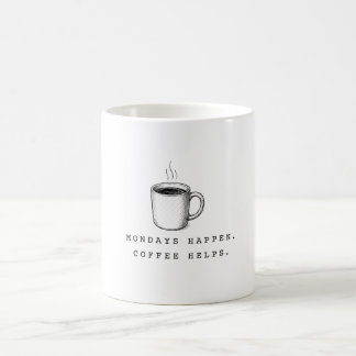 Caneca De Café Segundas-feiras Acontecem. Café Ajuda. Minimalista