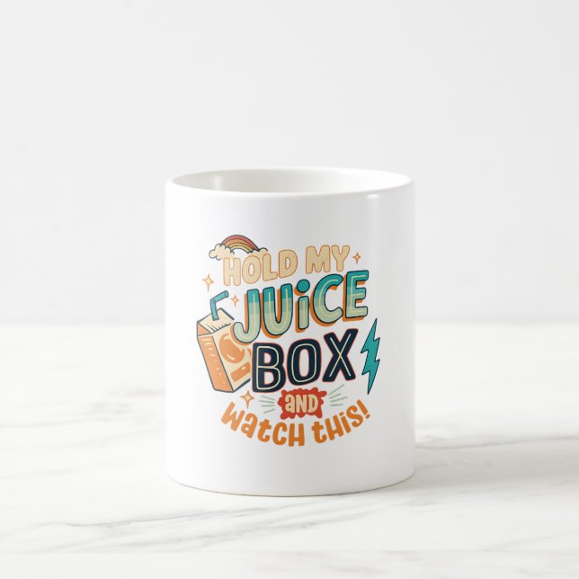 Caneca De Café segure minha caixa de suco e veja isso (Centro)