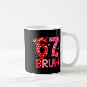 Caneca De Café Seis Sete Bruh Divertido 67 Meme Dia dos Namorados