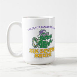 Caneca De Café Seis Sete Bruh Mardi Gras Legal Festival do Jacaré