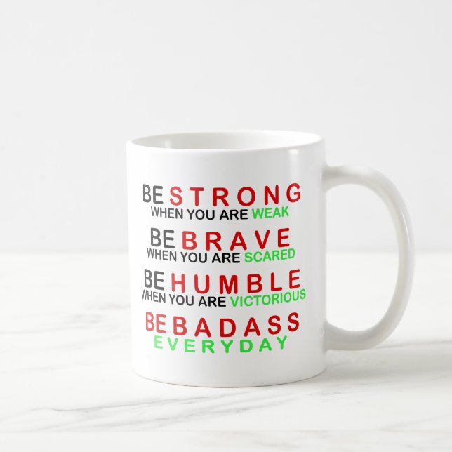 Caneca De Café Seja Badass diário (Direita)