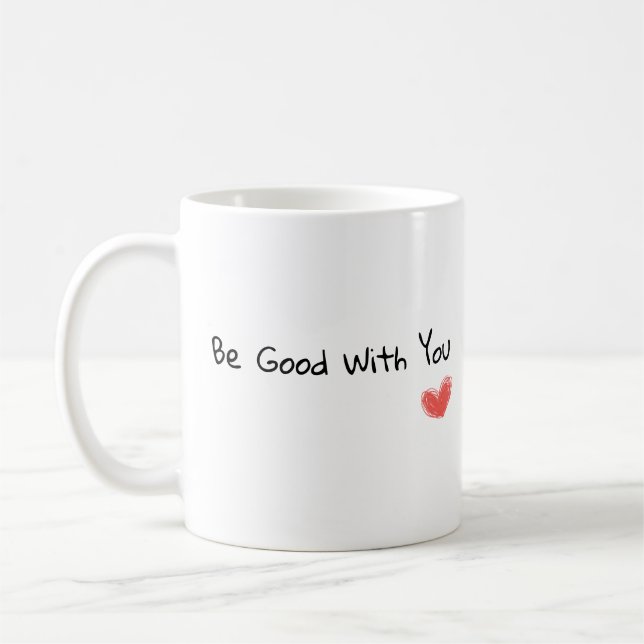 Caneca De Café "Seja bom com você", Inspiração Heart Mug (Esquerda)