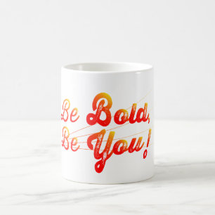 Caneca De Café Seja Bravo Seja Você