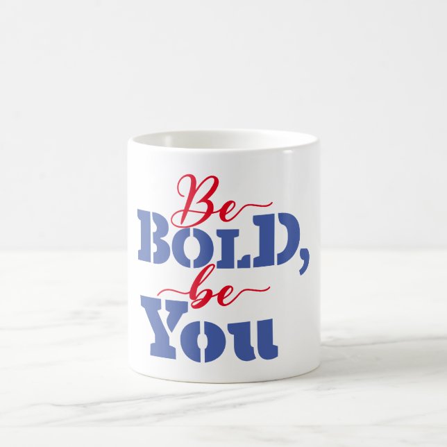 Caneca De Café Seja Bravo Seja Você (Centro)