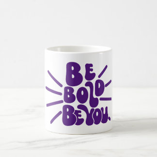 Caneca De Café Seja Bravo Seja Você