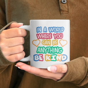 Caneca De Café Seja Colorida Positiva, Tipografia Girly Bold