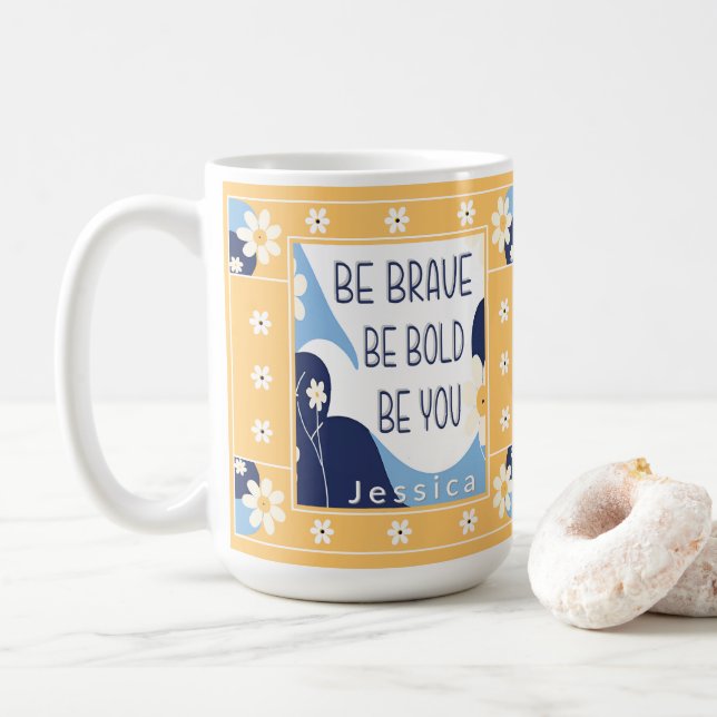 Caneca De Café Seja Corajoso, Seja Inspiracional Motivacional (Com Donut)