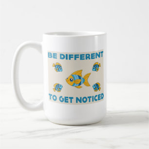 Caneca De Café Seja diferente de ser notado em T-Shirt
