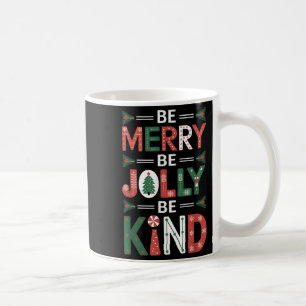 Caneca De Café Seja feliz Seja gentil Camisa Merry Xmas Professor
