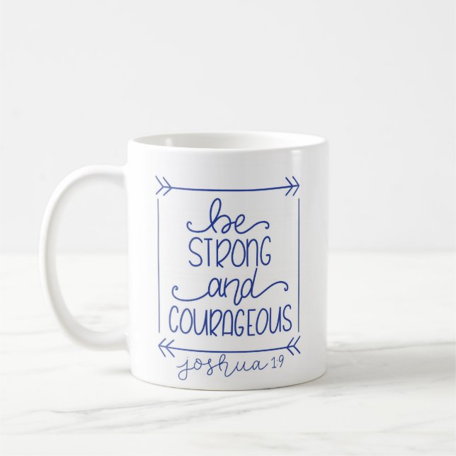 Caneca De Café Seja forte e corajoso, café mug (Esquerda)