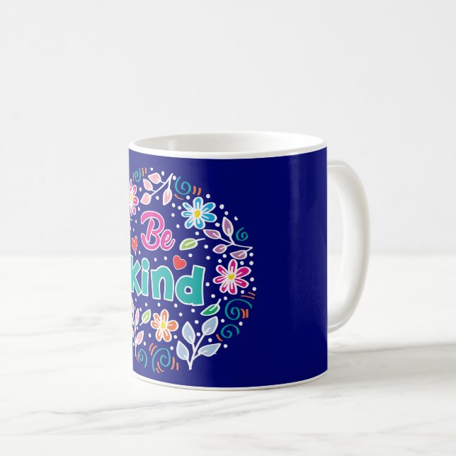 Caneca De Café Seja gentil (Frente Esquerda)