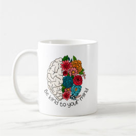 Caneca De Café Seja Gentil com a Sua Mente Adesivo de Saúde Menta