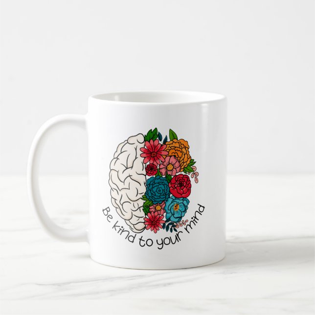 Caneca De Café Seja Gentil com a Sua Mente Adesivo de Saúde Menta (Esquerda)
