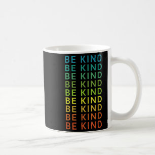 Caneca De Café Seja gentil com o Rainbow Graphic Inspirational Ha