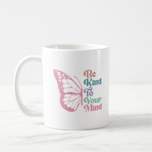 Caneca De Café Seja gentil com sua mente