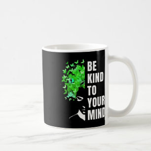 Caneca De Café Seja Gentil Com Sua Mente Mês de Conscientização s