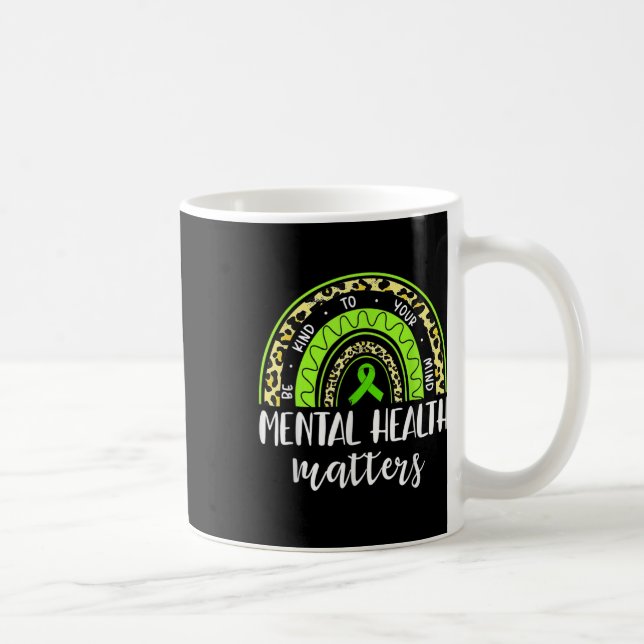 Caneca De Café Seja gentil Com Sua Mente Saúde Mental Como Rai De (Direita)
