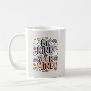 Caneca De Café Seja Gentil Consigo Mesmo, Citação Motivacional Po