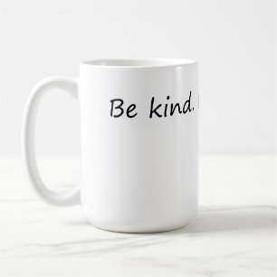 Caneca De Café Seja gentil, é gratuito - citação inspiracional