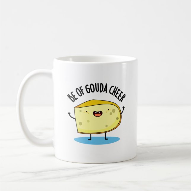 Caneca De Café Seja Gouda Cheer Funny Cheiese Pun (Esquerda)