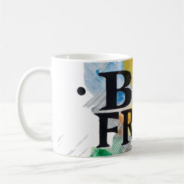 Caneca De Café Seja livre