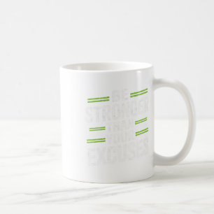 Caneca De Café Seja Mais Forte Do Que Suas Desculpas Academia Hal