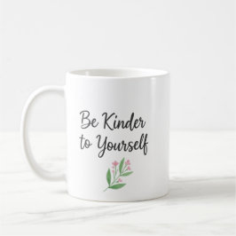 Caneca De Café Seja Mais Gentil Consigo Mesmo Aquarela Floral Amo