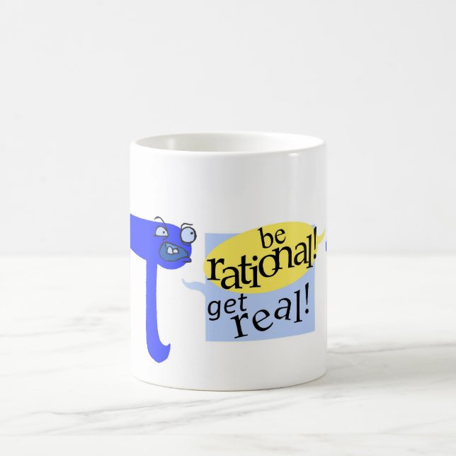 Caneca De Café Seja racional! Obtenha real! (Centro)