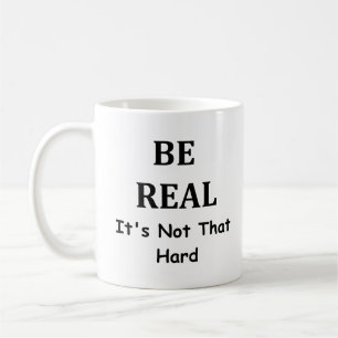 Caneca De Café Seja real - Café Mug - Branco