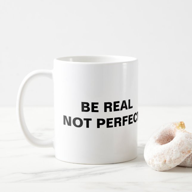 CANECA DE CAFÉ SEJA REAL NÃO PERFEITO (Com Donut)