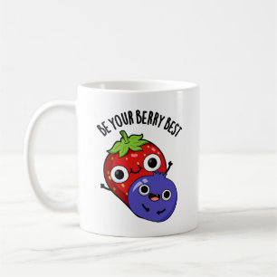 Caneca De Café Seja Seu Berry, Melhor Fruta Engraçado.