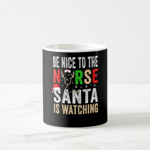 Caneca De Café Seja Simpático Para A Enfermeira Papai Noel Enferm