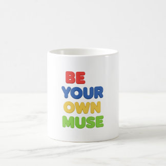 Caneca De Café Seja sua própria Musa