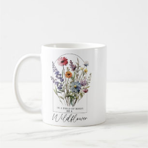 Caneca De Café Seja Um Tanque De Flor Selvagem